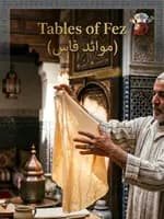 Tables of Fez: A Royal Palace Legacy